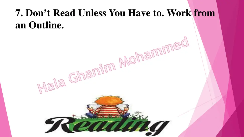 7 don t read unless you have to work from