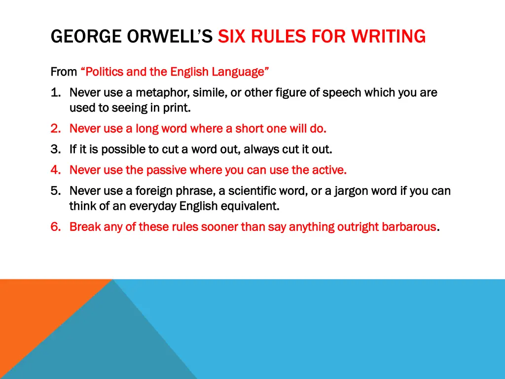 george orwell s six rules for writing