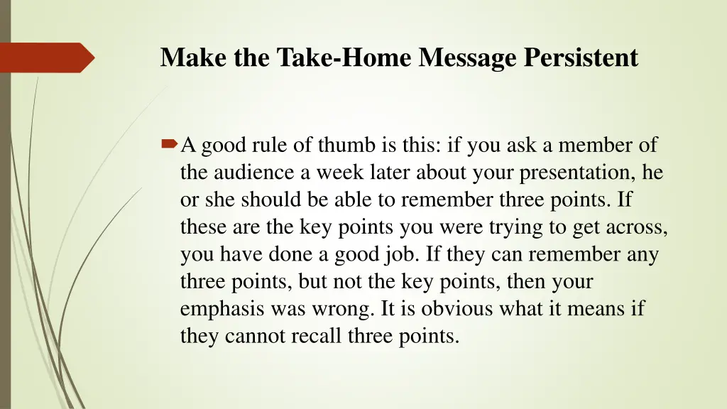 make the take home message persistent