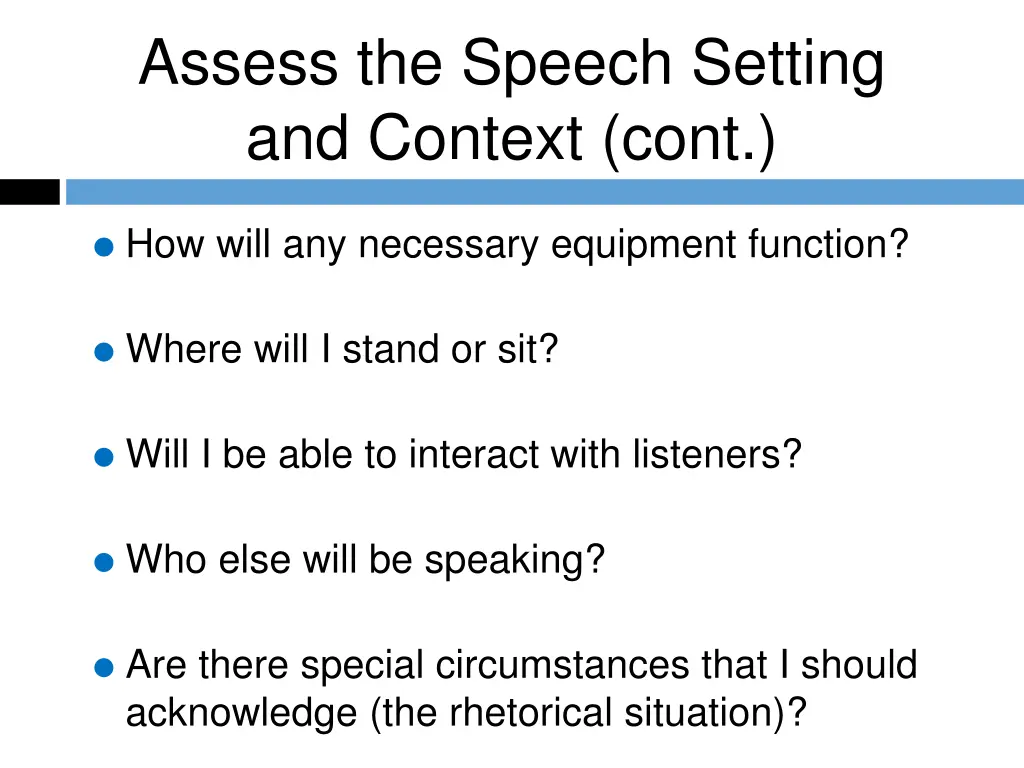 assess the speech setting and context cont