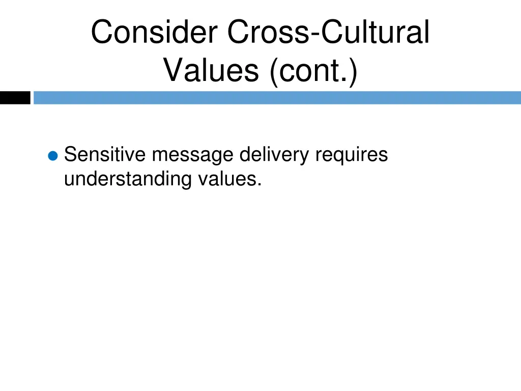 consider cross cultural values cont 1