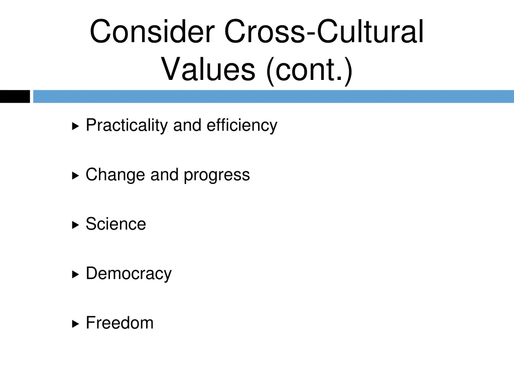 consider cross cultural values cont