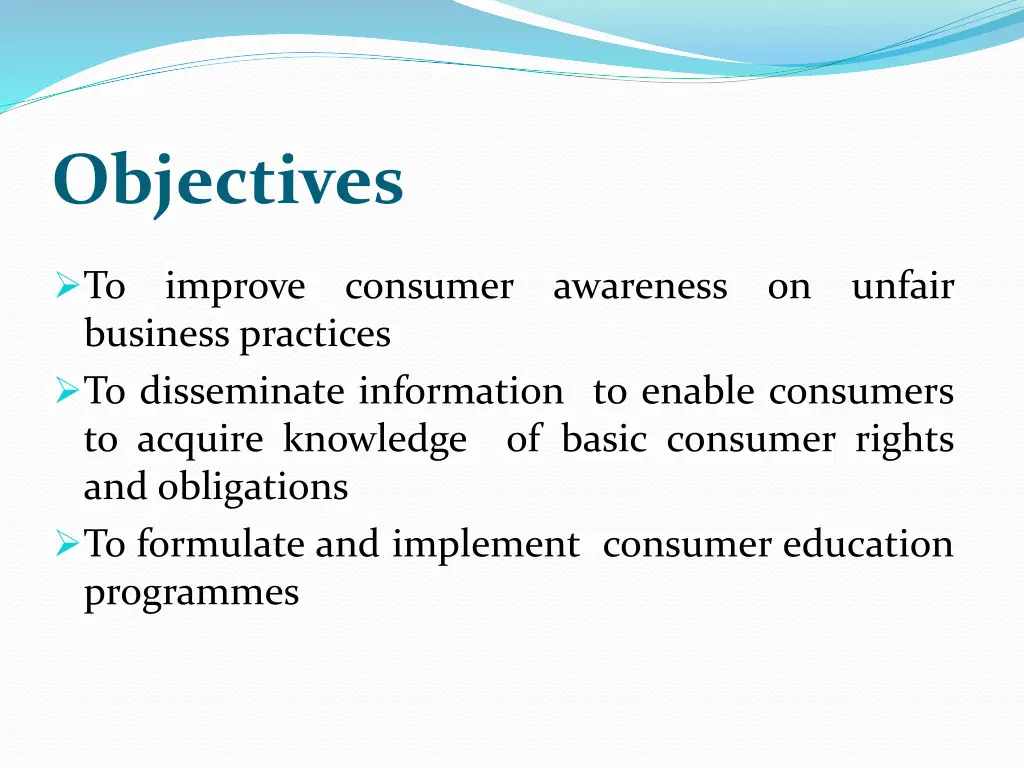 objectives