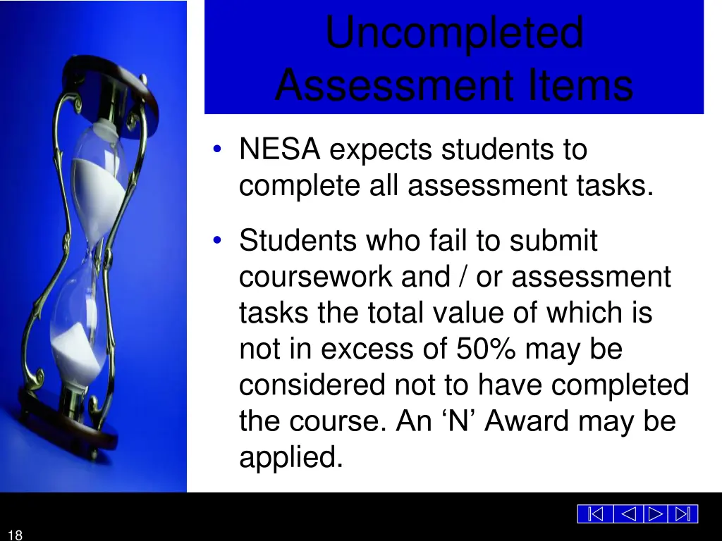 uncompleted assessment items