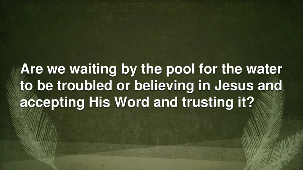 are we waiting by the pool for the water
