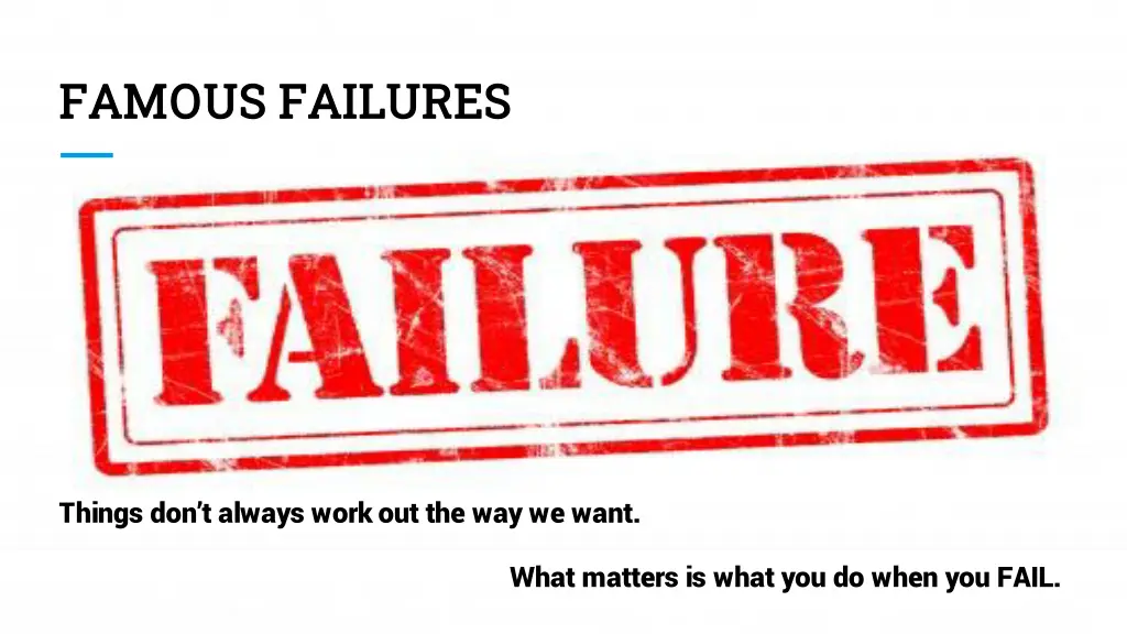 famous failures famous failures