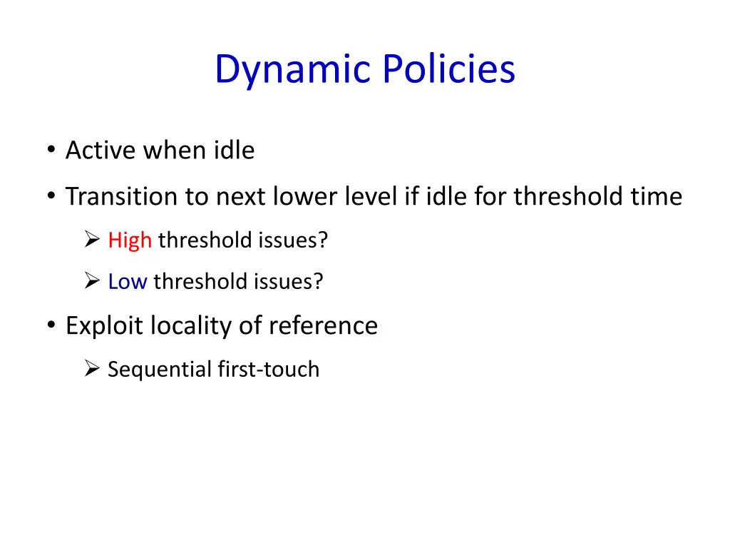 dynamic policies