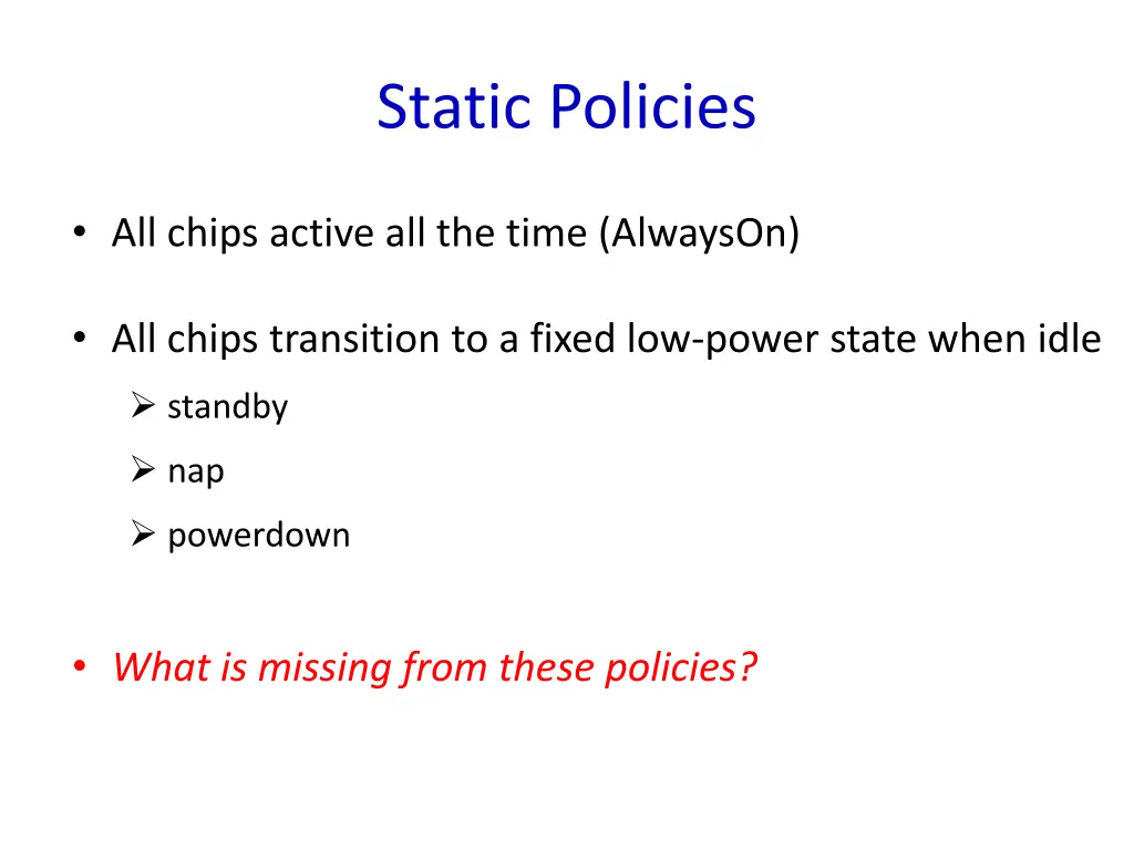 static policies