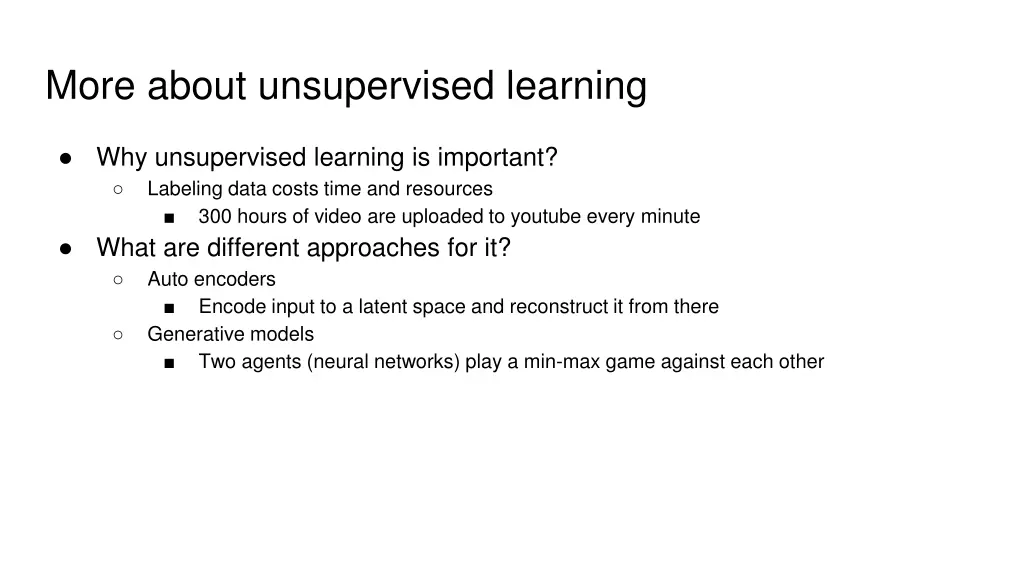 more about unsupervised learning