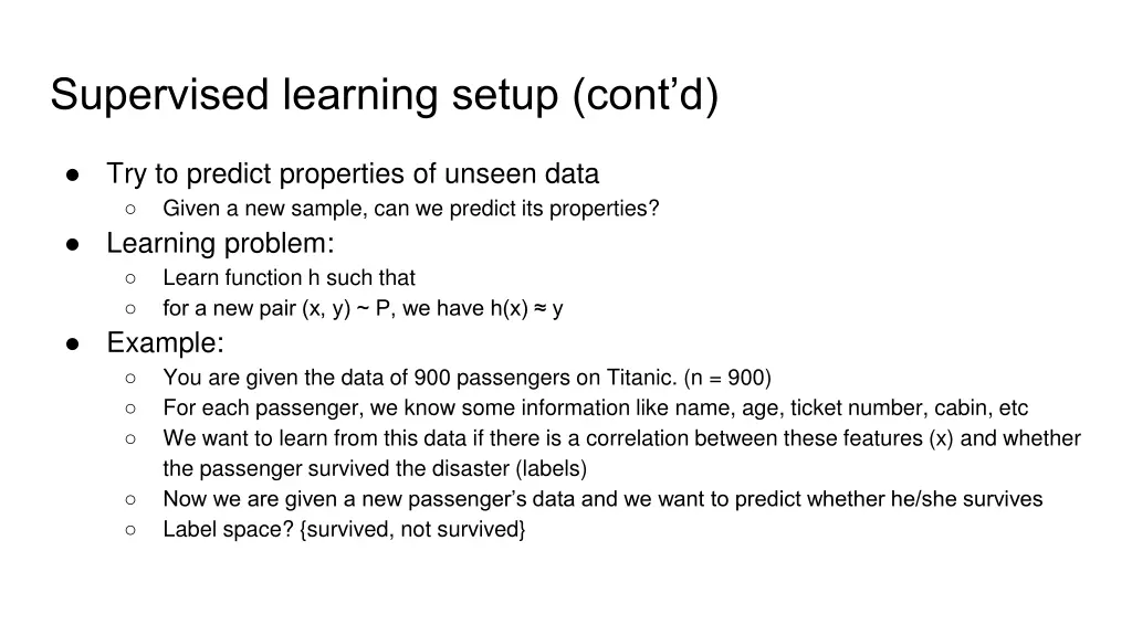 supervised learning setup cont d