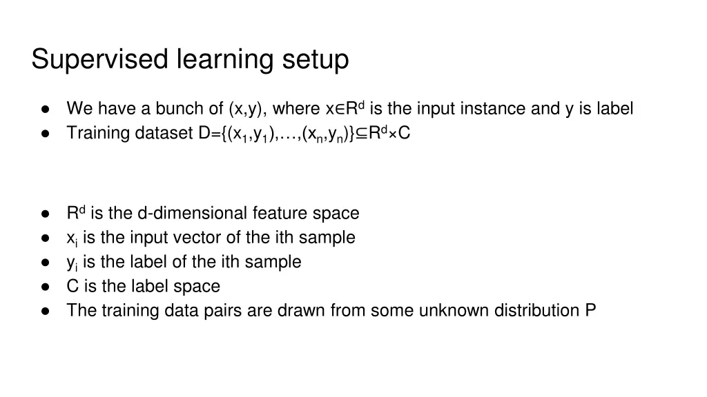 supervised learning setup