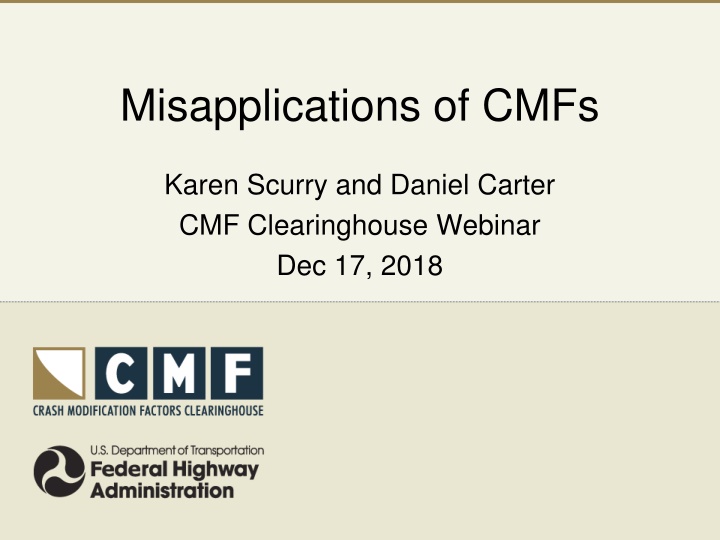 misapplications of cmfs