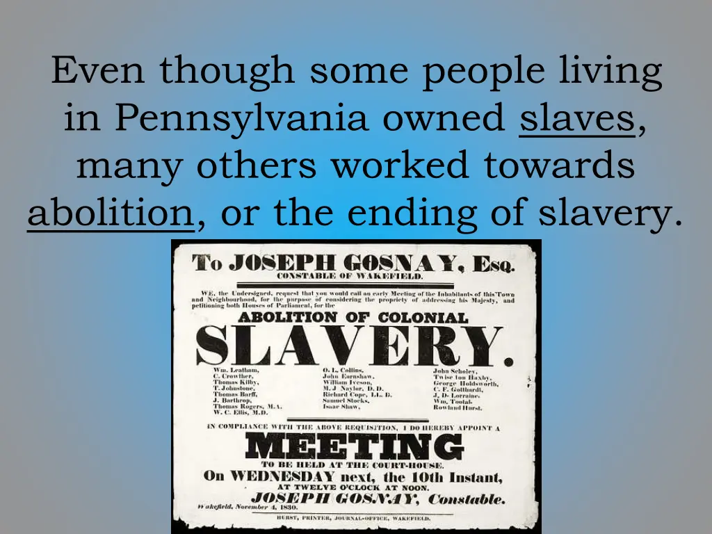 even though some people living in pennsylvania