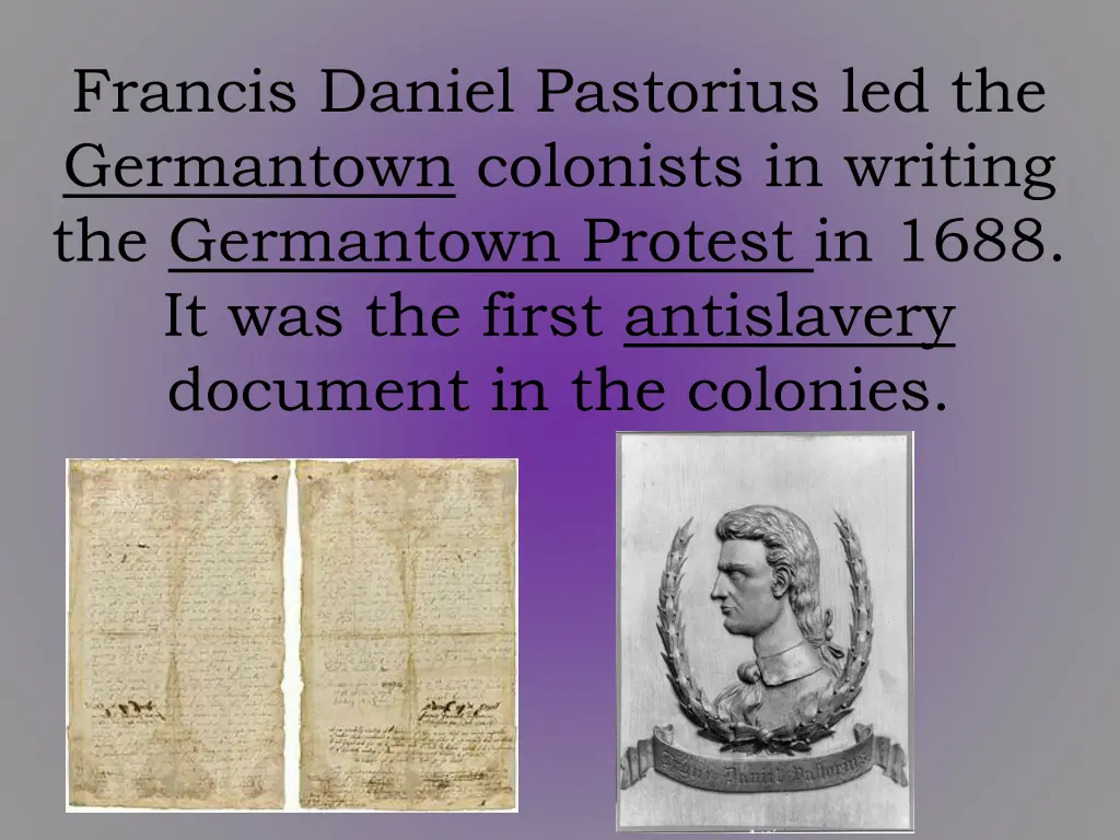 francis daniel pastorius led the germantown