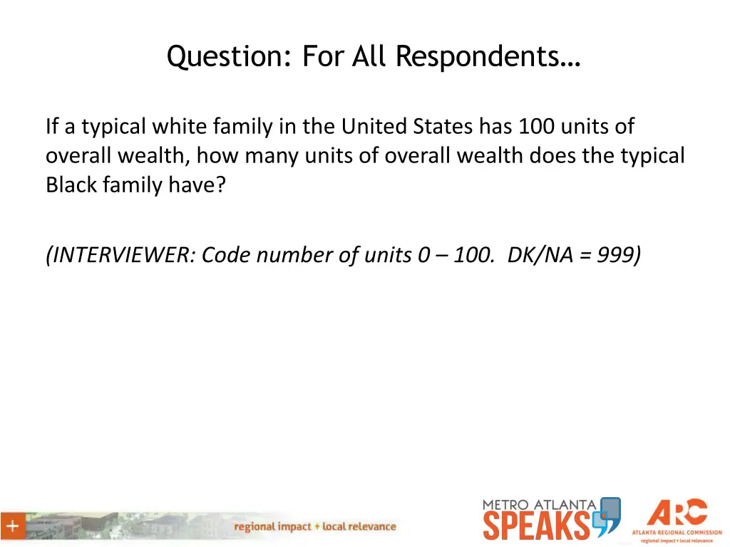 question for all respondents 3