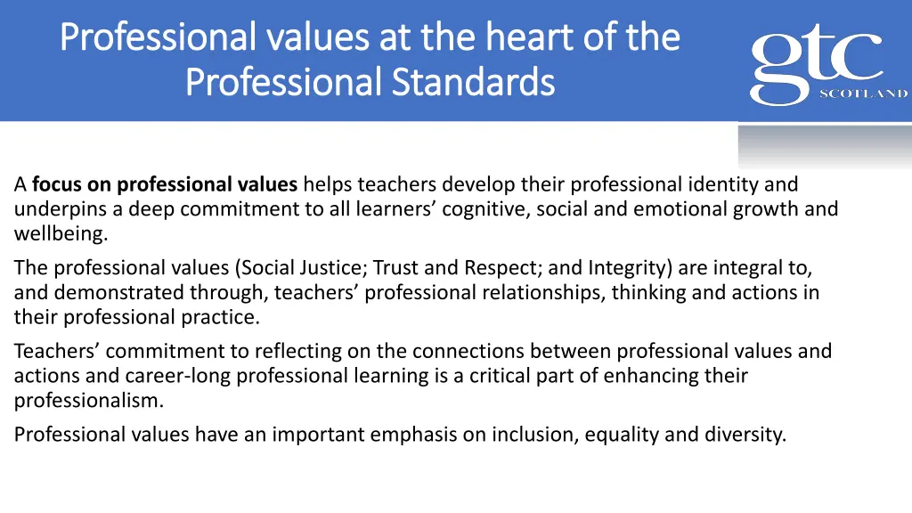 professional values at the heart