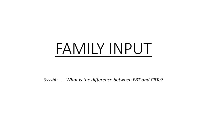 family input