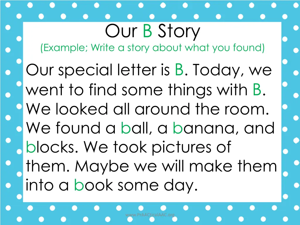 our b story