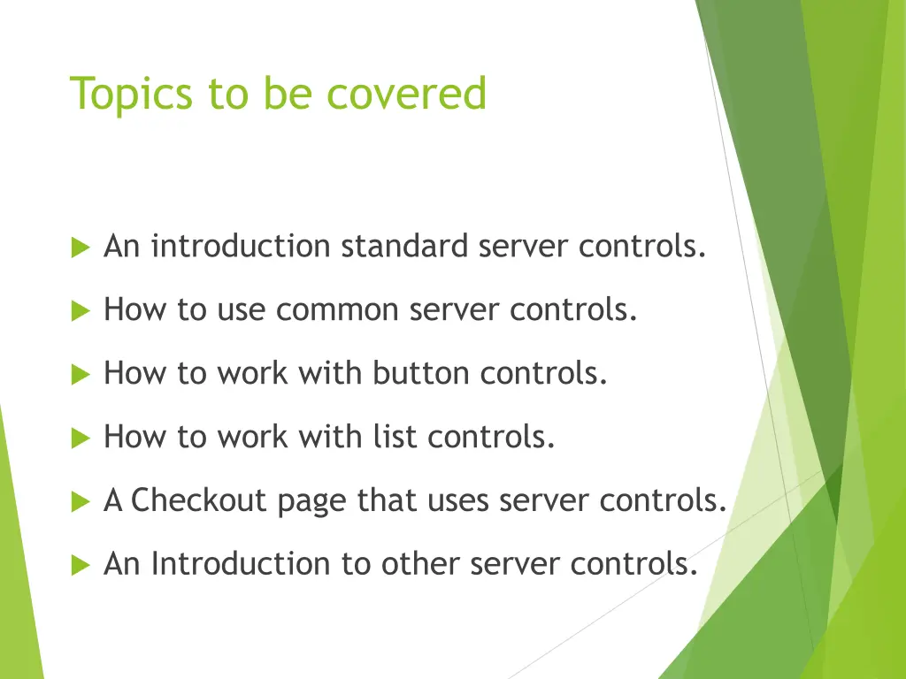 topics to be covered