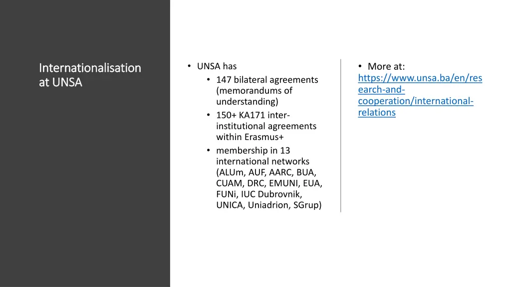 more at https www unsa ba en res earch