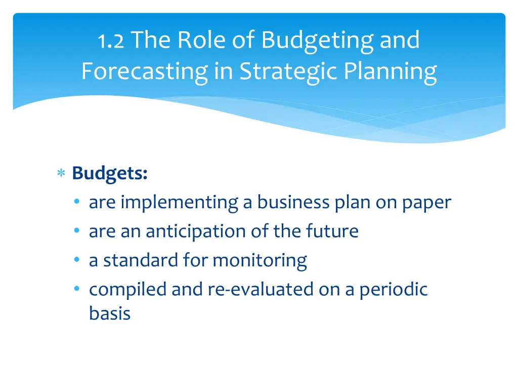 1 2 the role of budgeting and forecasting 1