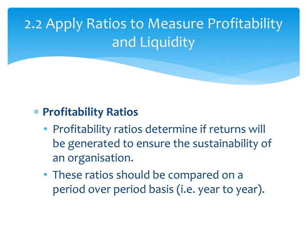 2 2 apply ratios to measure profitability