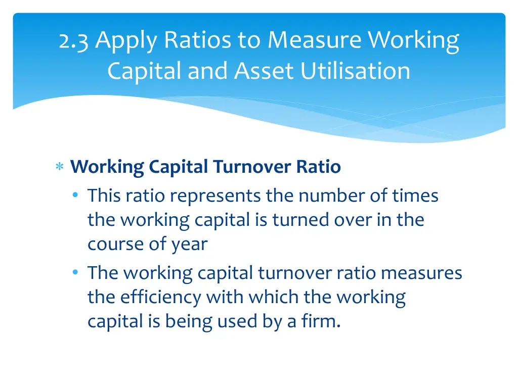 2 3 apply ratios to measure working capital 1