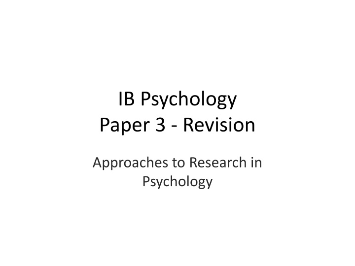 ib psychology paper 3 revision