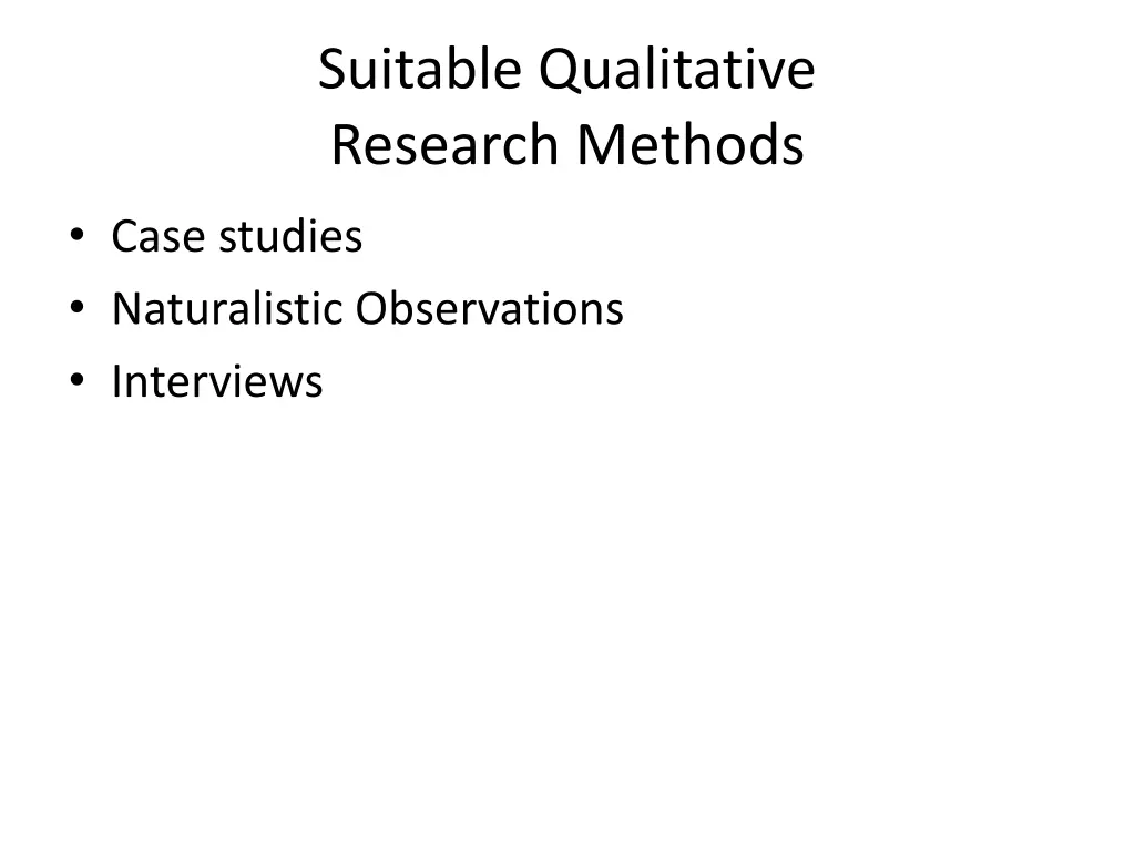 suitable qualitative research methods