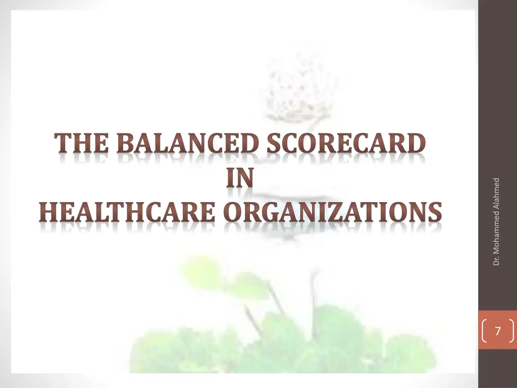 the balanced scorecard in healthcare organizations