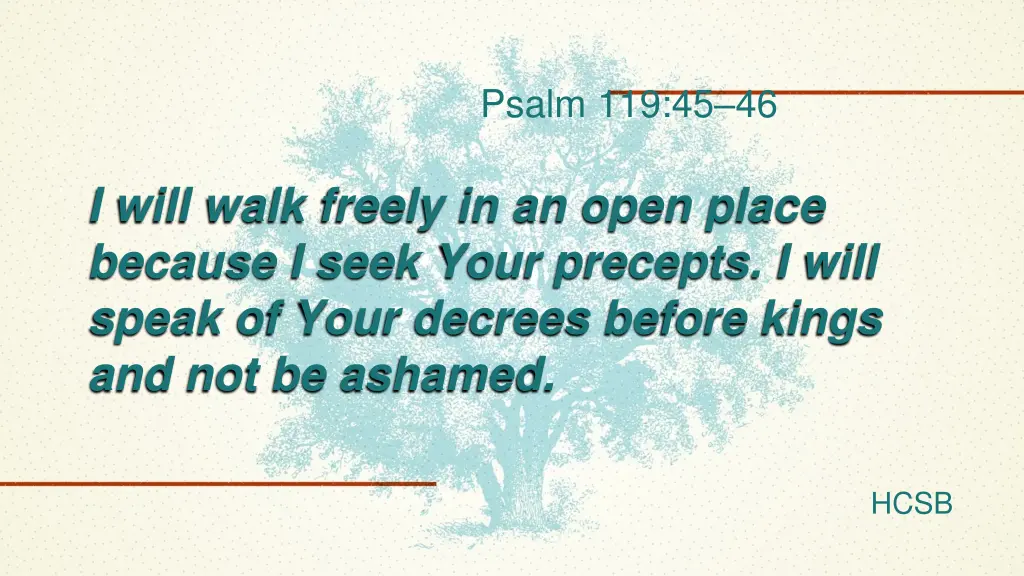 psalm 119 45 46