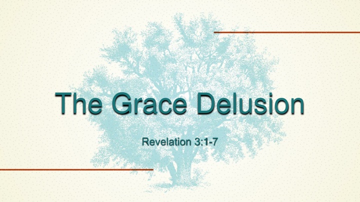 the grace delusion