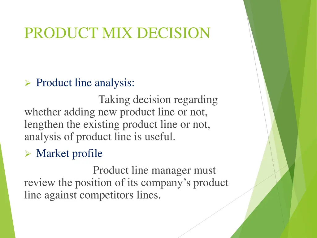 product mix decision