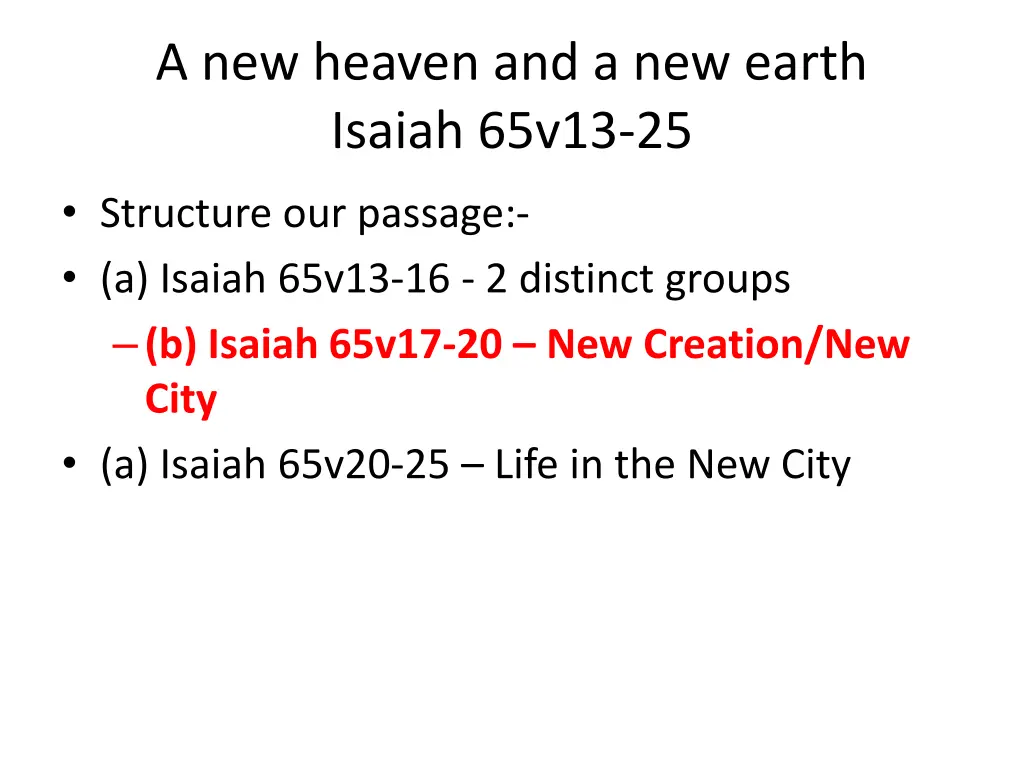 a new heaven and a new earth isaiah 65v13 25 2