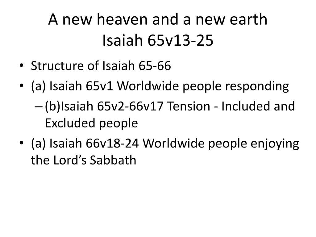 a new heaven and a new earth isaiah 65v13 25