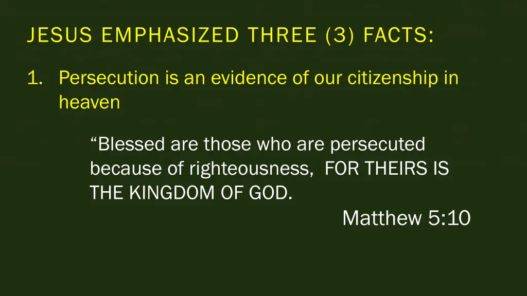 jesus emphasized three 3 facts