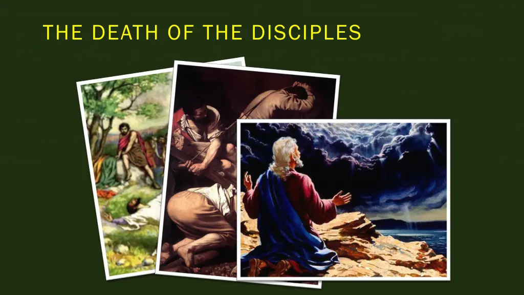 the death of the disciples 3