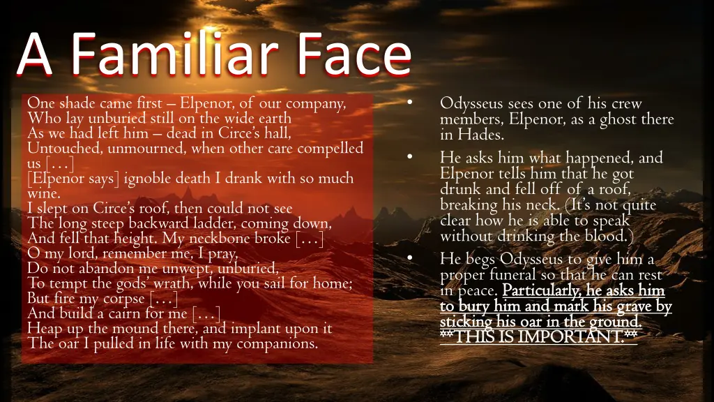 a familiar face one shade came first elpenor