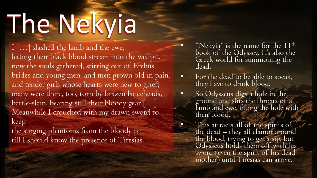 the nekyia i slashed the lamb and the ewe letting