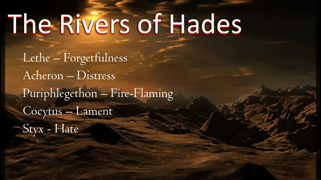 the rivers of hades