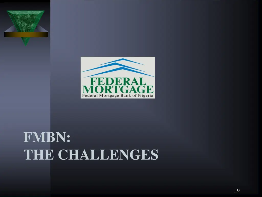 fmbn the challenges