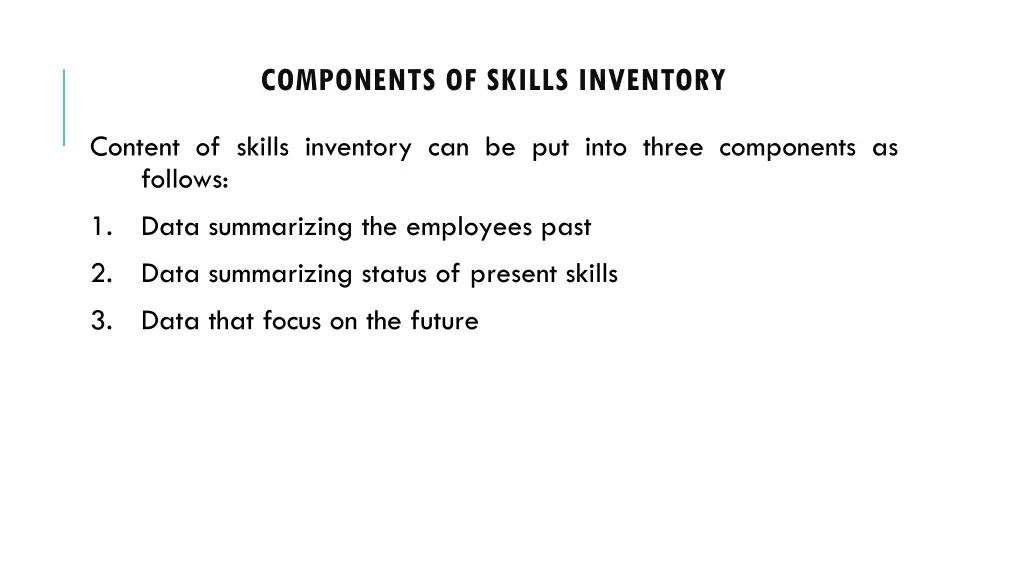 components of skills inventory