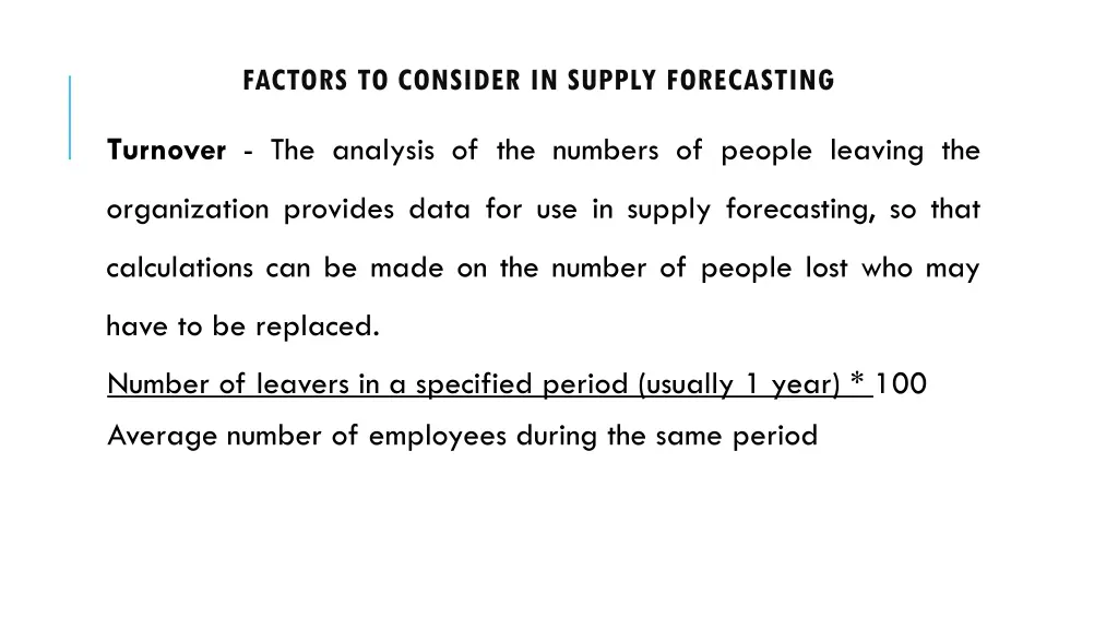 factors to consider in supply forecasting