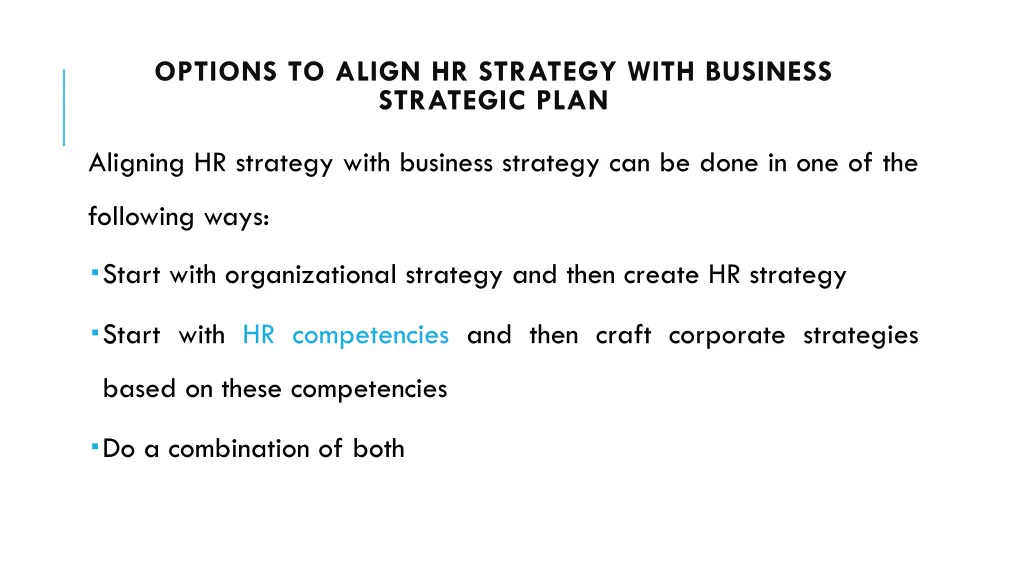 options to align hr strategy with business