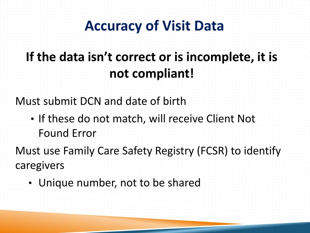 accuracy of visit data