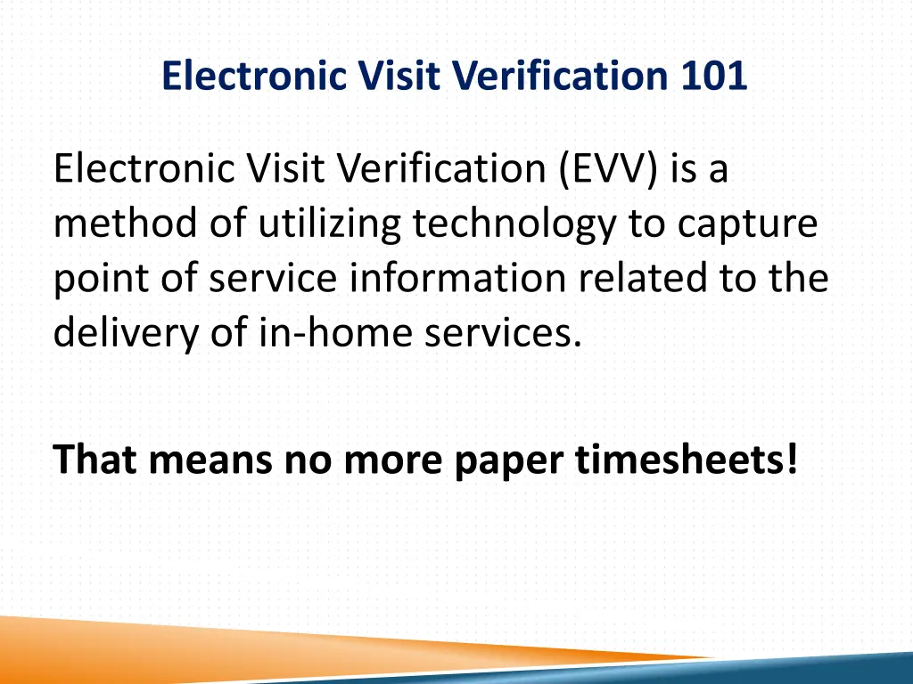 electronic visit verification 101