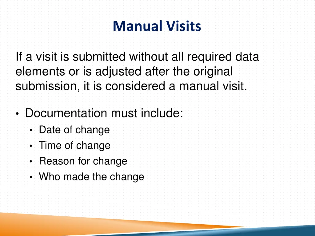 manual visits