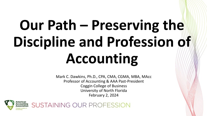our path preserving the discipline and profession