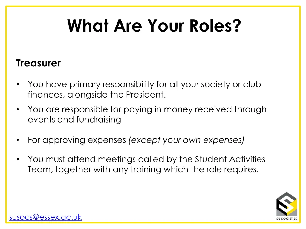 what are your roles