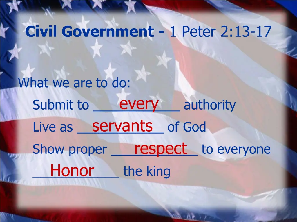 civil government 1 peter 2 13 17